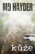 Nejv�t�� obr�zek v�robku kniha K��e Hayder Mo