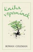Největší obrázek výrobku kniha Kniha vzpomínek Coleman Rowan Největší obrázek výrobku kniha Kniha vzpomínek Coleman Rowan