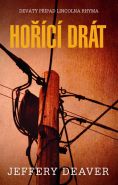 Největší obrázek výrobku kniha Hořící drát Deaver Jeffery Největší obrázek výrobku kniha Hořící drát Deaver Jeffery