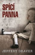 Nejv�t�� obr�zek v�robku kniha Sp�c� panna Deaver Jeffery