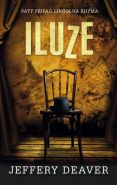 Největší obrázek výrobku kniha Iluze Deaver Jeffery Největší obrázek výrobku kniha Iluze Deaver Jeffery