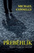 Nejv�t�� obr�zek v�robku kniha P�eb�hl�k Connelly Michael