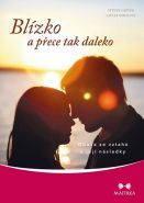 Nejv�t�� obr�zek v�robku Bl�zko a p�ece tak daleko - Obava ze vztah� a jej� n�sledky Carter Steven, Sokolov� Julia