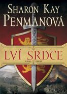 Největší obrázek výrobku kniha Lví srdce 2 Penmanová Sharon Kay Největší obrázek výrobku kniha Lví srdce 2 Penmanová Sharon Kay
