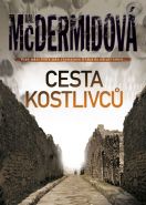 Nejv�t�� obr�zek v�robku kniha Cesta kostlivc� McDermidov� Val