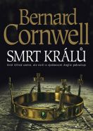 Největší obrázek výrobku kniha Smrt králů Cornwell Bernard Největší obrázek výrobku kniha Smrt králů Cornwell Bernard