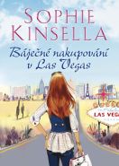 Největší obrázek výrobku kniha Báječné nakupování v Las Vegas Kinsella Sophie Největší obrázek výrobku kniha Báječné nakupování v Las Vegas Kinsella Sophie