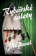 Největší obrázek výrobku kniha Rybářské zálety Pavel Jiří Největší obrázek výrobku kniha Rybářské zálety Pavel Jiří