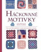 Nejv�t�� obr�zek v�robku H��kovan� motivky - V�ce ne� 100 tradi�n�ch i modern�ch motivk� s n�vody Robertsov� Luise, Lodinsky Heather,