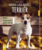 Největší obrázek výrobku Parson a Jack Russell teriér - Malý neposeda plný elánu Wegner Karin Největší obrázek výrobku Parson a Jack Russell teriér - Malý neposeda plný elánu Wegner Karin