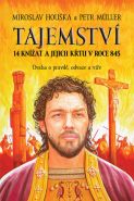 Největší obrázek výrobku Tajemství 14 knížat a jejich křtu v roce 845 Houška Miroslav Největší obrázek výrobku Tajemství 14 knížat a jejich křtu v roce 845 Houška Miroslav