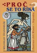 Nejv�t�� obr�zek v�robku kniha Pro� se to ��k� �vandrl�k Miloslav