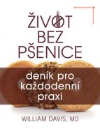 Nejv�t�� obr�zek v�robku �ivot bez p�enice: den�k pro ka�dodenn� praxi Davis William R.
