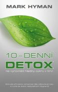 Největší obrázek výrobku 10-denní DETOX na vyrovnání hladiny cukru v krvi Hyman Mark Největší obrázek výrobku 10-denní DETOX na vyrovnání hladiny cukru v krvi Hyman Mark