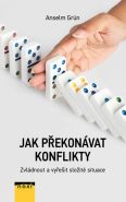Největší obrázek výrobku Jak překonávat konflikty - Zvládnout a vyřešit složité situace Grun Anselm Největší obrázek výrobku Jak překonávat konflikty - Zvládnout a vyřešit složité situace Grun Anselm