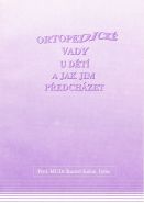 Nejv�t�� obr�zek v�robku Ortopedick� vady u d�t� a jak jim p�edch�zet Kub�t Rudolf