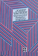 Nejv�t�� obr�zek v�robku kniha Vzpom�nky �esk�ho anglisty Vachek Josef