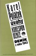 Nejv�t�� obr�zek v�robku kniha �vahy, korespondence, den�k z roku 1943 Pol��ek Karel