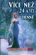 Nejv�t�� obr�zek v�robku kniha V�ce ne� 24 1/2 hodiny denn� Re�kov� Jana