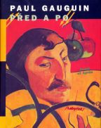 Nejv�t�� obr�zek v�robku kniha P�ed a po Gauguin Paul