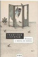 Nejv�t�� obr�zek v�robku kniha Tristan z m�sta do m�sta Listopad Franti�ek