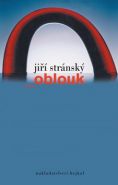 Nejv�t�� obr�zek v�robku kniha Oblouk Str�nsk� Ji��