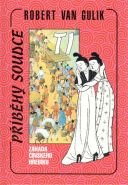 Největší obrázek výrobku kniha Záhada čínského hřebíku-Příběhy soudce Ti van Gulik Robert Největší obrázek výrobku kniha Záhada čínského hřebíku-Příběhy soudce Ti van Gulik Robert