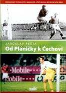 Největší obrázek výrobku Od Pláničky k Čechovi - Medailonky fotbalových brankářů, kteří oblékli reprezentační dres Pešta Jaroslav Největší obrázek výrobku Od Pláničky k Čechovi - Medailonky fotbalových brankářů, kteří oblékli reprezentační dres Pešta Jaroslav