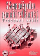 Největší obrázek výrobku Zeměpis naší vlasti - Pracovní sešit Kühnlová Hana Největší obrázek výrobku Zeměpis naší vlasti - Pracovní sešit Kühnlová Hana
