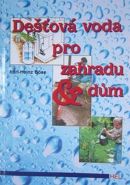 Největší obrázek výrobku Dešťová voda pro zahradu & dům Böse Karl-Heinz Největší obrázek výrobku Dešťová voda pro zahradu & dům Böse Karl-Heinz