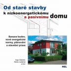 Největší obrázek výrobku Od staré stavby k nízkoenergetickému a pasivnímu domu Gabriel Ingo a kolektiv Ladener Heinz Největší obrázek výrobku Od staré stavby k nízkoenergetickému a pasivnímu domu Gabriel Ingo a kolektiv Ladener Heinz