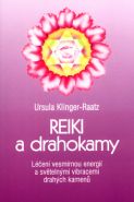 Nejv�t�� obr�zek v�robku Reiki a drahokamy - L��en� vesm�rnou energi� a sv�teln�mi vibracemi drah�ch kamen� Klinger-Raatz Ursula
