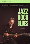 Největší obrázek výrobku Jazz, Rock, Blues, Volume III Andršt Luboš Největší obrázek výrobku Jazz, Rock, Blues, Volume III Andršt Luboš