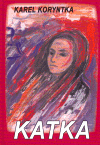 Nejv�t�� obr�zek v�robku kniha Katka Koryntka Karel