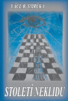 Nejv�t�� obr�zek v�robku kniha Stolet� neklidu Smr�ka V�clav