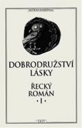 Nejv�t�� obr�zek v�robku kniha Dobrodru�stv� l�sky - �eck� rom�n I. kolektiv