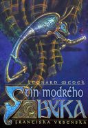 Nejv�t�� obr�zek v�robku kniha St�n modr�ho b�ka Medek Leonard