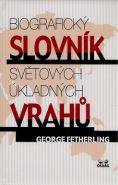 Nejv�t�� obr�zek v�robku Biografick� slovn�k sv�tov�ch �kladn�ch vrah� Fetherling George