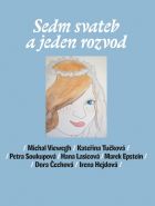 Největší obrázek výrobku kniha Sedm svateb a jeden rozvod Viewegh Michal a kolektiv Největší obrázek výrobku kniha Sedm svateb a jeden rozvod Viewegh Michal a kolektiv