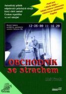 Nejv�t�� obr�zek v�robku kniha Obchodn�k se strachem Pivoda Ale�