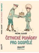 Největší obrázek výrobku kniha Četnické pohádky pro dospělé Dlouhý Michal Největší obrázek výrobku kniha Četnické pohádky pro dospělé Dlouhý Michal