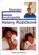 Největší obrázek výrobku Domácí encyklopedie Heleny Růžičkové Formáčková Marie Největší obrázek výrobku Domácí encyklopedie Heleny Růžičkové Formáčková Marie