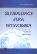 Nejv�t�� obr�zek v�robku Globalizace, etika, ekonomika Roln� Ivo, Lacina Lubor,