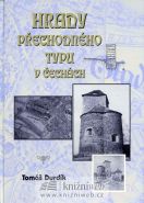 Nejv�t�� obr�zek v�robku Hrady p�echodn�ho typu v �ech�ch Durd�k Tom�