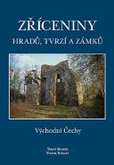 Největší obrázek výrobku Zříceniny hradů, tvrzí a zámků - Východní Čechy Durdík Tomáš, Sušický Viktor Největší obrázek výrobku Zříceniny hradů, tvrzí a zámků - Východní Čechy Durdík Tomáš, Sušický Viktor