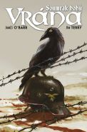 Nejv�t�� obr�zek v�robku Vr�na - Soumrak boh� O'Barr James, Terry Jim,