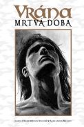 Nejv�t�� obr�zek v�robku Vr�na - Mrtv� doba O'Barr James