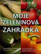 Největší obrázek výrobku Moje zeleninová zahrádka -- Od semen po sklízeň - jak vytvořit krásnou zahradu a těšit se z bohaté úrody kolektiv Největší obrázek výrobku Moje zeleninová zahrádka -- Od semen po sklízeň - jak vytvořit krásnou zahradu a těšit se z bohaté úrody kolektiv