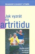 Nejv�t�� obr�zek v�robku Jak vyzr�t na artritidu - Rychl� cesta ke zdrav� a pohod� autor neuveden