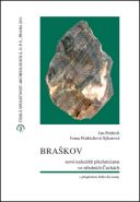 Největší obrázek výrobku Braškov - nové naleziště přezleticienu ve středních Čechách Fridrich Jan, Fridrichová-Sýkorová Ivana Největší obrázek výrobku Braškov - nové naleziště přezleticienu ve středních Čechách Fridrich Jan, Fridrichová-Sýkorová Ivana